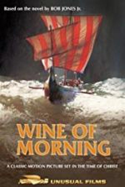 Wine of Morning poster