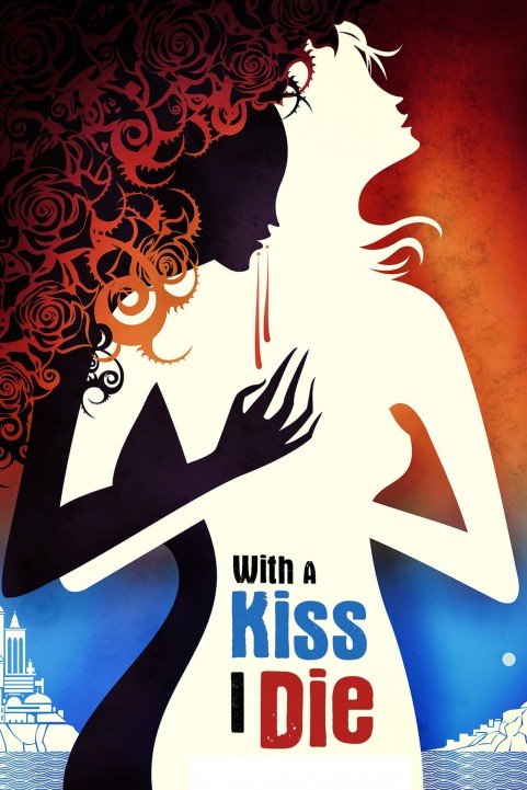 With A Kiss I Die poster