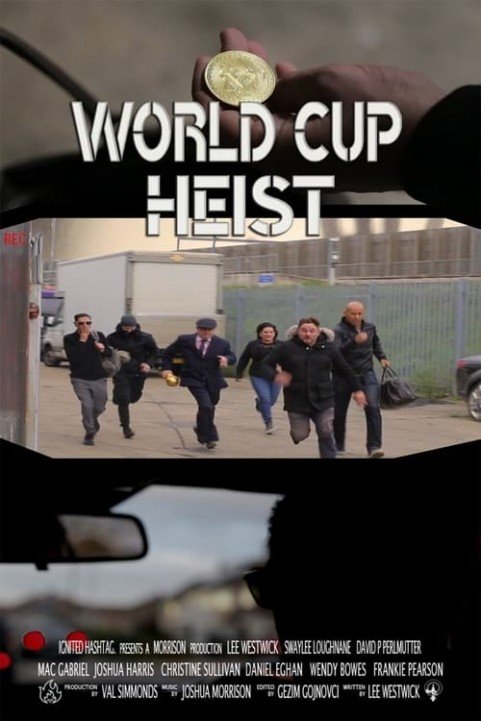 World Cup Heist poster