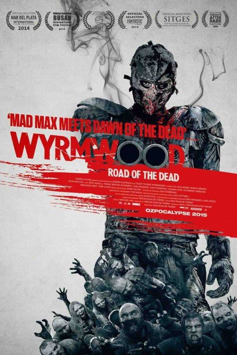 Wyrmwood: Road of the Dead (2014) poster