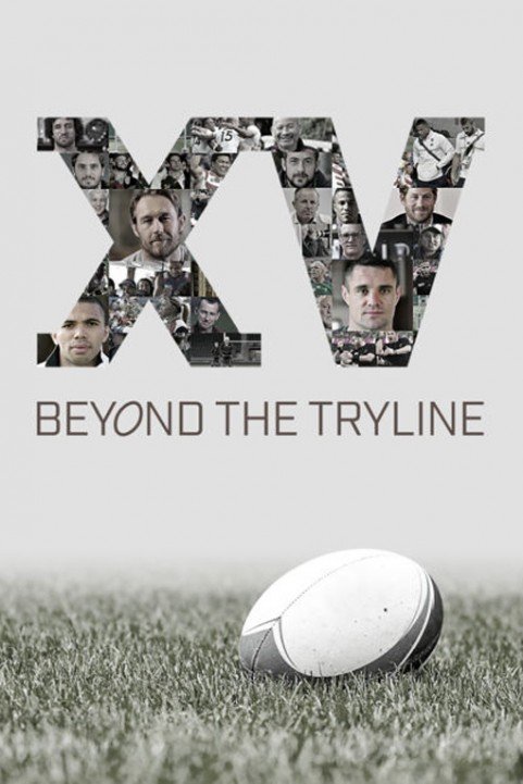 XV Beyond the Tryline poster