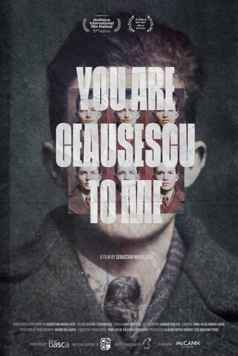 You Are CeauÈ™escu to Me poster