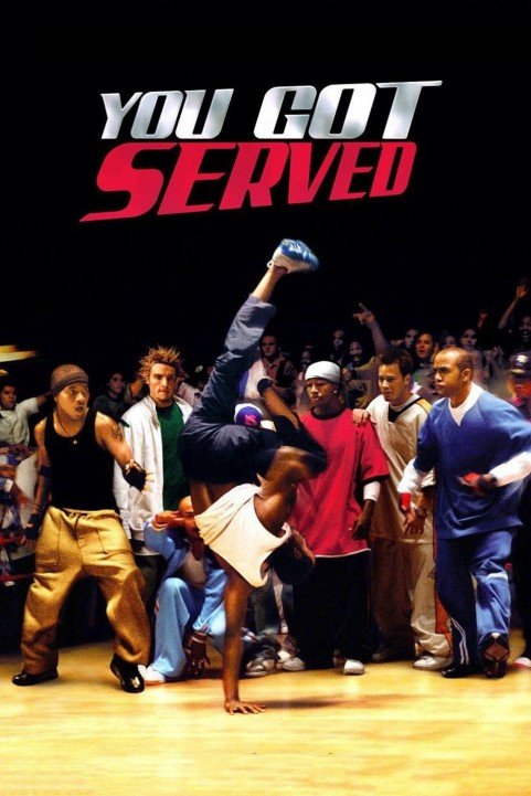 You Got Served (2004) poster