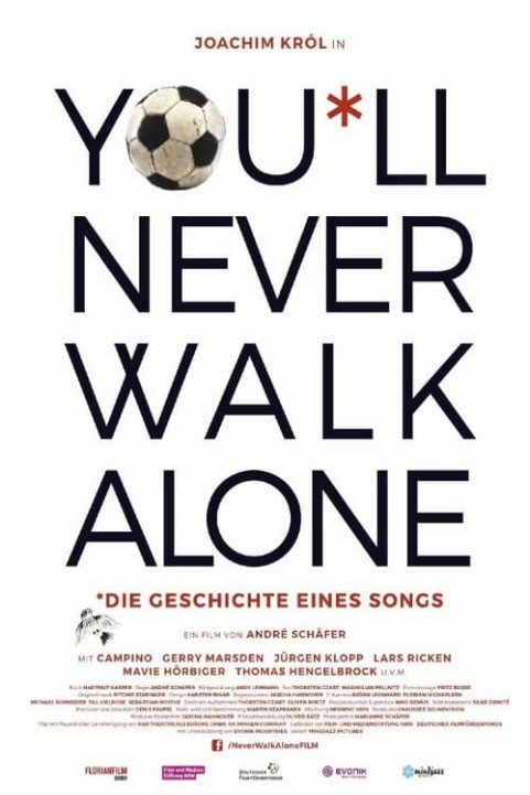 You'll Never Walk Alone poster