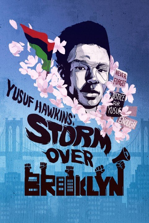 Yusuf Hawkins: Storm Over Brooklyn poster