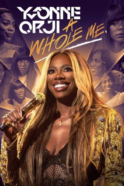 Yvonne Orji: A Whole Me poster