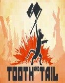 Tooth and Tail SEASON 2 Free Download