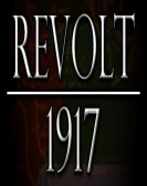 REVOLT 1917 Free Download