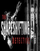 The Shapeshifting Detective Free Download