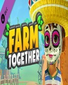 Farm Together Mexico Free Download