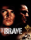 The Brave poster