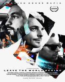 Leave The World Behind (2014) poster
