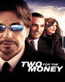 Two for the Money Free Download