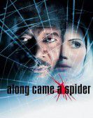 Along Came a Spider poster