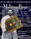 The Missing Piece: Mona Lisa, Her Thief, the True Story poster