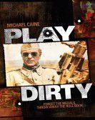 Play Dirty Free Download