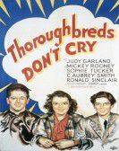 Thoroughbreds Don't Cry Free Download