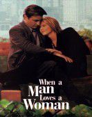 When a Man Loves a Woman Free Download