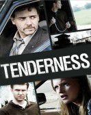 Tenderness poster