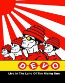 Devo - Live in the Land of the Rising Sun Free Download