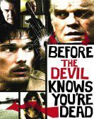 Before the Devil Knows You're Dead poster