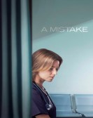 poster_a-mistake_tt13605284.jpg Free Download