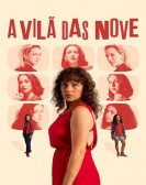 A VilÃ£ das Nove Free Download