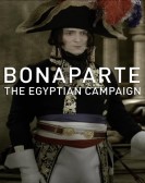 poster_bonaparte-the-egyptian-campaign_tt6974280.jpg Free Download