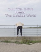 poster_cold-war-steve-meets-the-outside-world_tt22184786.jpg Free Download
