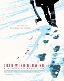 poster_cold-wind-blowing_tt7278006.jpg Free Download