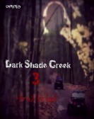 Dark Shade Creek 3: Trail to Hell Free Download