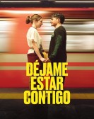 poster_dejame-estar-contigo_tt33636020.jpg Free Download