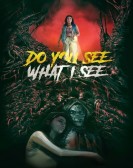 poster_do-you-see-what-i-see_tt28088336.jpg Free Download