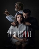 poster_false-positive_tt10096842.jpg Free Download