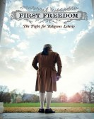 First Freedom: The Fight for Religious Liberty Free Download