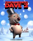 poster_groundhog-dave-2_tt11738338.jpg Free Download