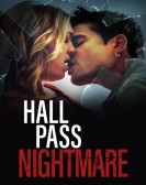 Hall Pass Nightmare Free Download