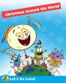 poster_lets-go-luna-lunas-christmas-around-the-world_tt9351618.jpg Free Download