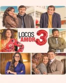 poster_locos-de-amor-3_tt11759906.jpg Free Download