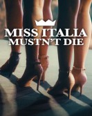 Miss Italia Mustn't Die Free Download