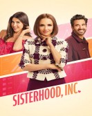 poster_sisterhood-inc_tt35304914.jpg Free Download