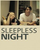 poster_sleepless-night_tt2164088.jpg Free Download