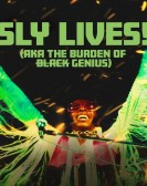 poster_sly-lives-aka-the-burden-of-black-genius_tt26424928.jpg Free Download