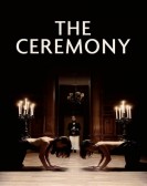 poster_the-ceremony_tt3589290.jpg Free Download