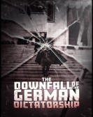 The Downfall of the German Dictatorship Free Download