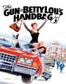 poster_the-gun-in-betty-lous-handbag_tt0104376.jpg Free Download