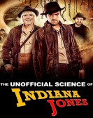 poster_the-unofficial-science-of-indiana-jones_tt30953355.jpg Free Download