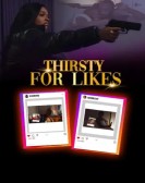 Thirsty for Likes Free Download