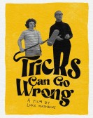 poster_tricks-can-go-wrong_tt22767120.jpg Free Download