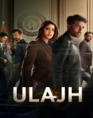 Ulajh Free Download